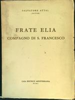 Frate Elia compagno di San Francesco