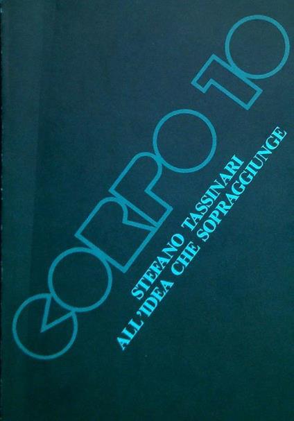 All'idea che sopraggiunge - Stefano Tassinari - copertina