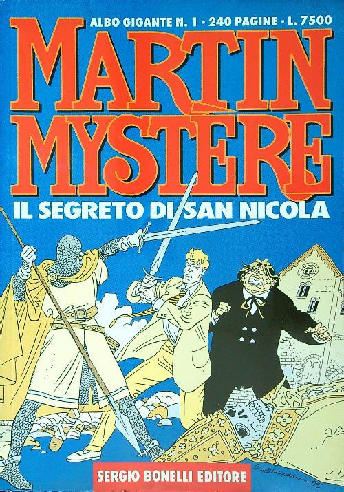 Martin Mystere Albo Gigante n. 1 Il segreto di San Nicola