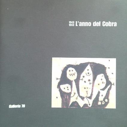 anno del Cobra 1948-1998 - copertina