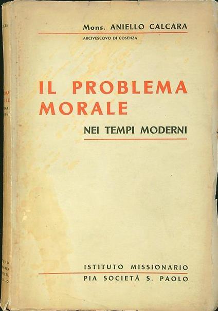 problema morale nei tempi moderni - Aniello Calcara - copertina