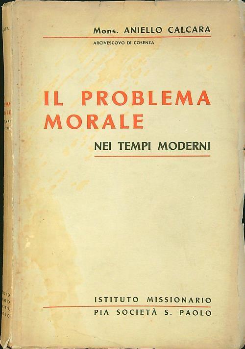 problema morale nei tempi moderni - Aniello Calcara - copertina