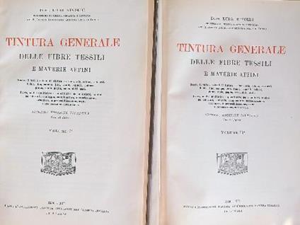 Tintura generale delle fibre tessili e materie affini . Vol 1-2 - Luigi Rimoldi - copertina