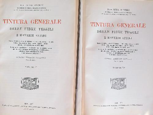 Tintura generale delle fibre tessili e materie affini . Vol 1-2 - Luigi Rimoldi - copertina