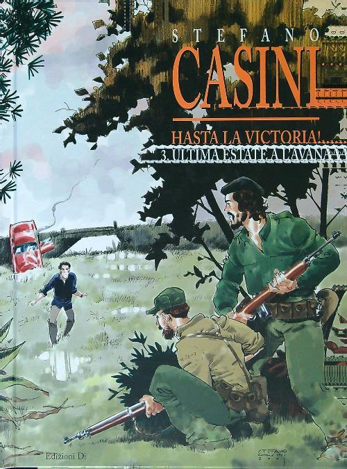 Hasta la Victoria! 3. L'ultima estate all'Havana - Stefano Casini - copertina