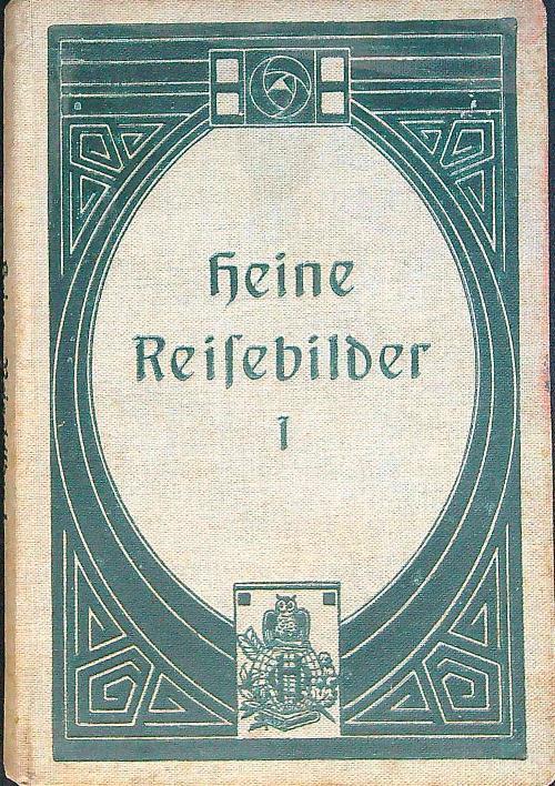 Heine Reisebilder 1. Memoiren - Heinrich Heine - copertina