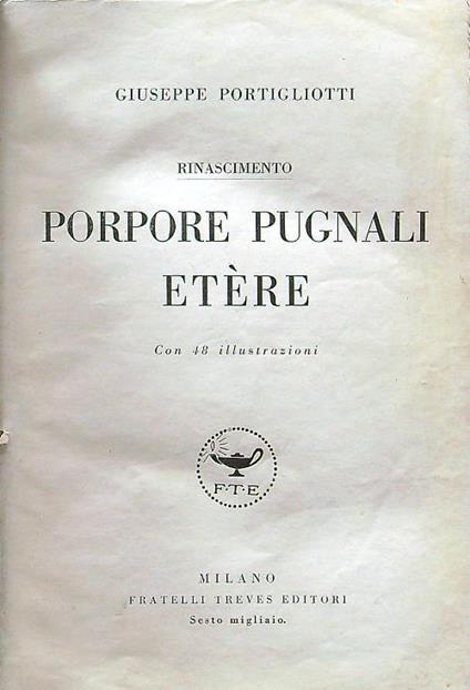 Porpore pugnali etere - Giuseppe Portigliotti - copertina