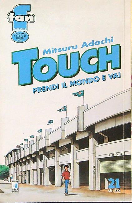Touch. Prendi il mondo e vai - 21 - Mitsuru Adachi - copertina