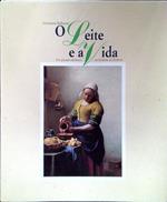 O Leite e a Vida
