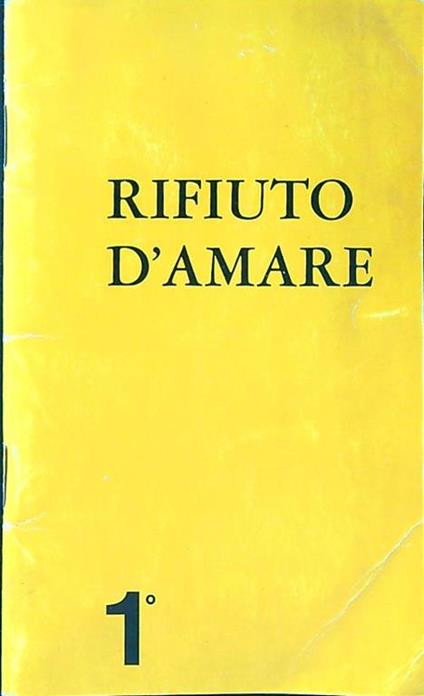 Rifiuto d'amare - Giovanni Barbareschi - copertina