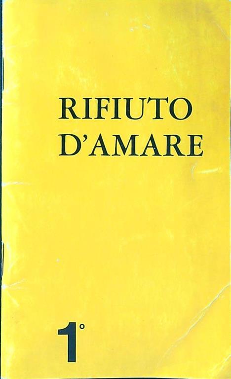 Rifiuto d'amare - Giovanni Barbareschi - copertina