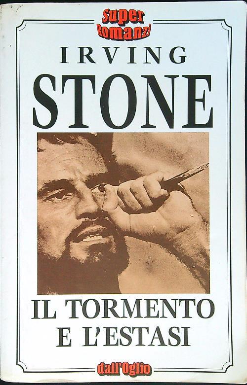 tormento e l'estasi