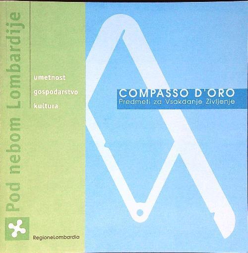 Compasso d'oro. Il vivere quotidiano attraverso il premio Compasso d'Oro - copertina