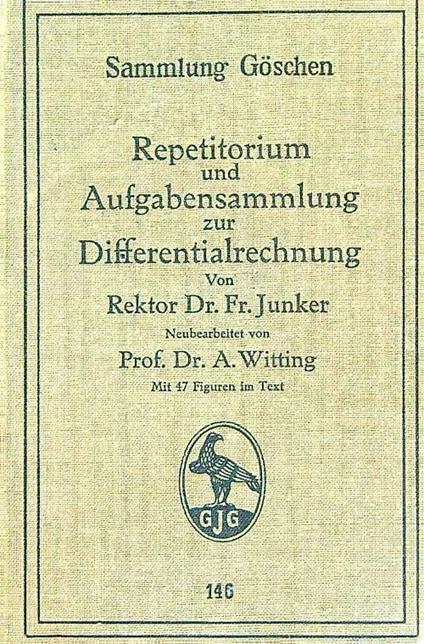 Repetitorium und Aufgabensammlung zur Differentialrechnung - Fr. Junker - copertina