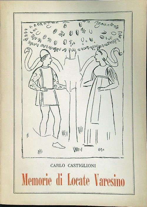 Memorie di Locate Varesino - Carlo Castiglioni - copertina