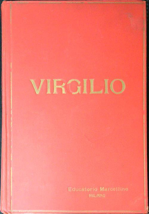 Virgilio la vita e le opere - Giuseppe Fanciulli - copertina