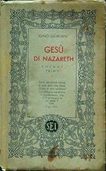 Gesù di Nazareth vol I