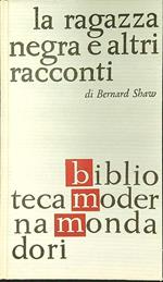 ragazza negra e altri racconti