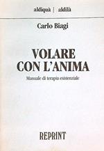 Volare con l'anima