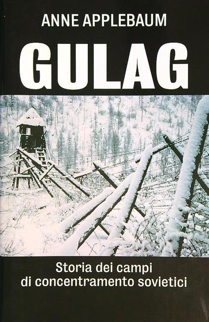 Gulag - Anne Applebaum - copertina