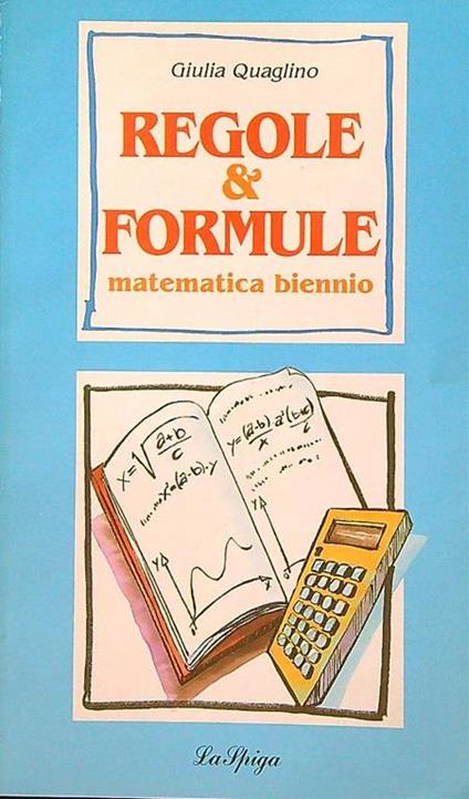 Regole e formule - Giulia Quaglino - copertina