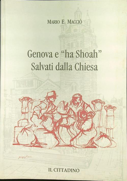 Genova e Ha Shoah Salvati dalla Chiesa