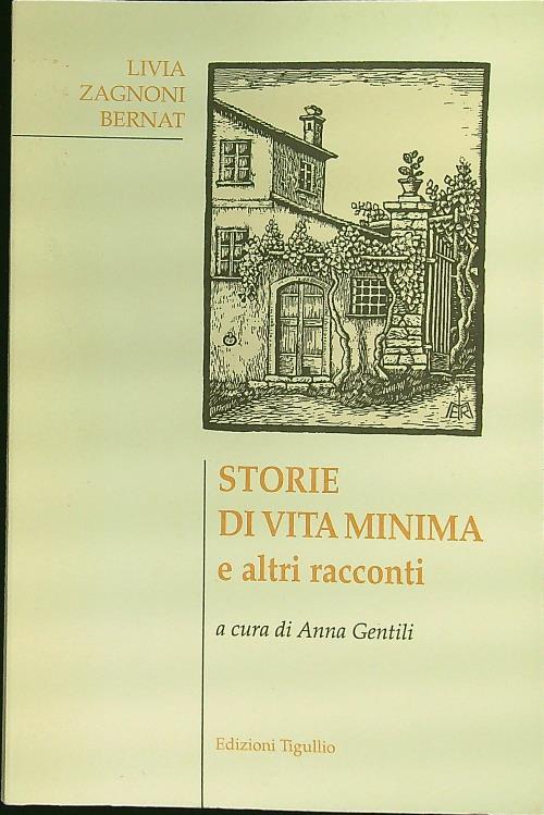 Storie di vita minima e altri racconti - Livia Zagnoni Bernat - copertina