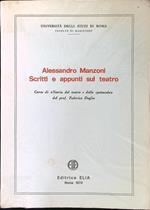 Alessandro Manzoni. Scritti e appunti sul teatro