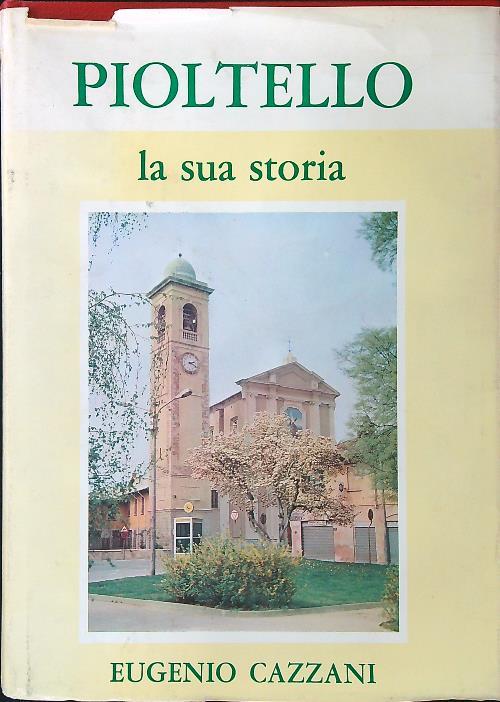 Pioltello la sua storia