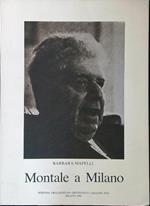 Montale a Milano