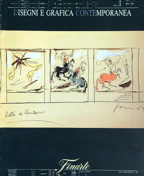 Asta 767. Disegni e grafica contemporanea. Milano 3 dicembre 1990 - copertina