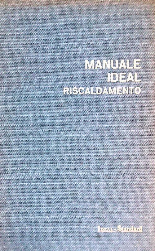 Manuale Ideal Riscaldamento