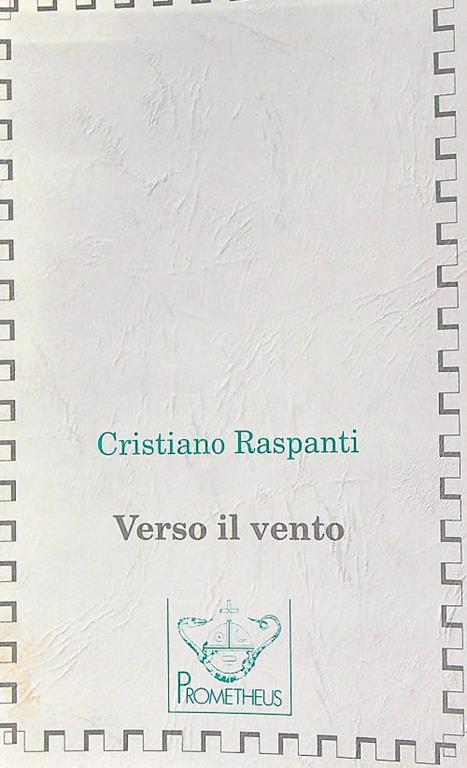 Verso il vento - Cristiano Raspanti - copertina