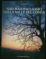 Natura e paesaggio nella Valle del Conca