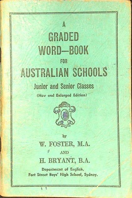 graded word-book for australian schools - W. Foster - copertina