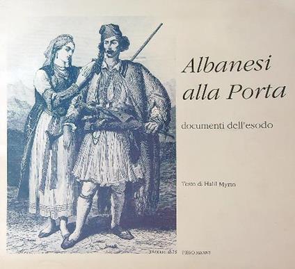 Albanesi alla porta. Documenti dall'esodo - Halil Myrto - copertina