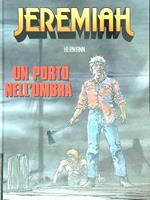 Jeremiah. Un porto nell'ombra