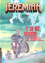 Jeremiah. E se un giorno la Terra...