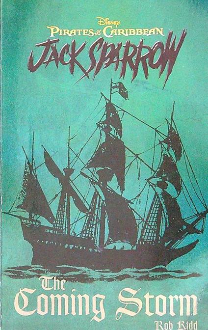 Jack Sparrow. The coming storm - Rob Kidd - copertina