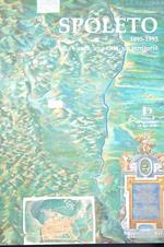 Spoleto 1895-1995. Una Banca, una Città, un Territorio