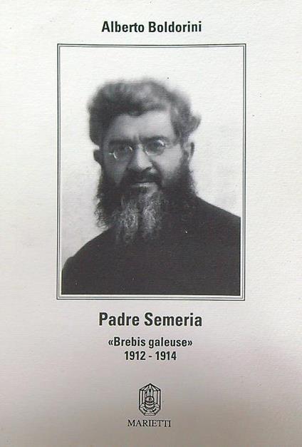 Padre semeria brebis galeuse 1912 - 1914 - Alberto Boldorini - copertina