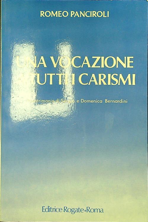 vocazione a tutti i carismi - Romeo Panciroli - copertina