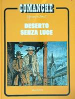 Comanche. Deserto senza luce