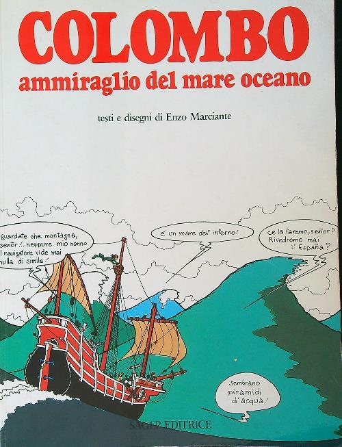 Colombo. Ammiraglio del Mare Oceano