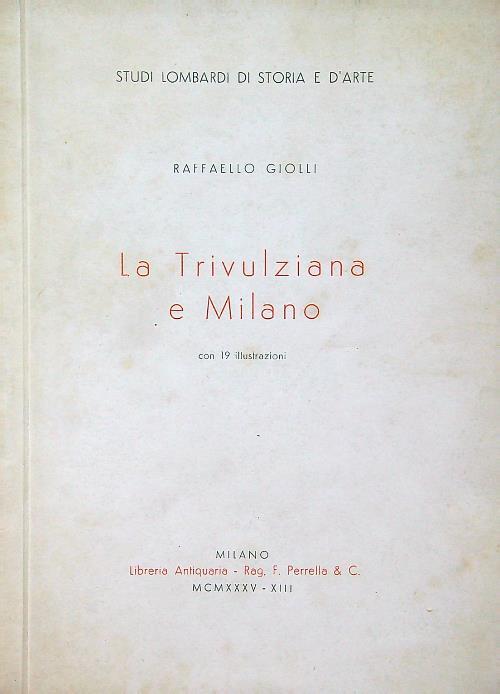 Trivulziana e Milano