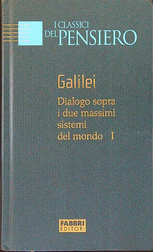 Dialogo sopra i due massimi sistemi del mondo I