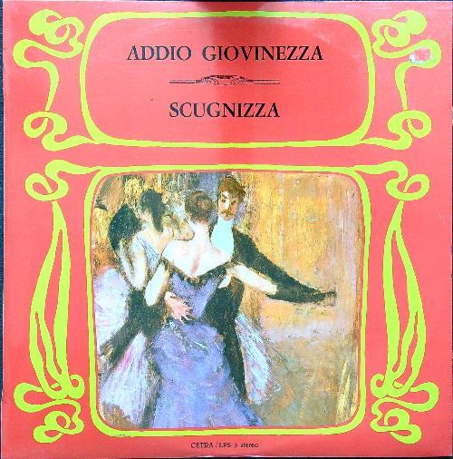 Addio giovinezza - Scugnizza vinile - Vinile LP