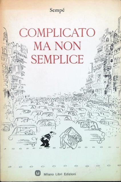 Complicato ma non semplice - Sempé - copertina