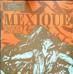 Mexique cronica mexicana vinile