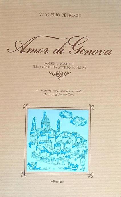 Amor di Genova poesie & postille - Vito E. Petrucci - copertina
